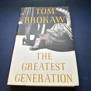 Greatest Generation by Tom Brokaw (1998, Hardcover) - Picture 1 of 8