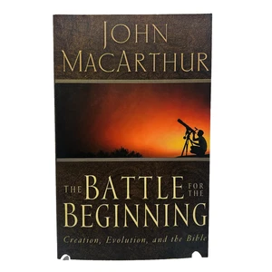 Battle for the Beginning John MacArthur Creation Evolution Bible Paperback 2001 - Bild 1 von 11