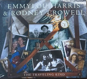 Emmylou Harris & Rodney Crowell The Traveling Kind CD Brand New Sealed - Picture 1 of 2