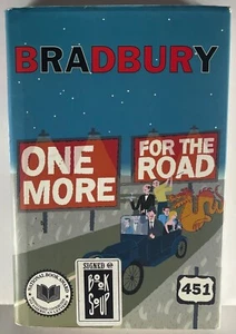 ✍ RARE SIGNED Ray Bradbury "One More for the Road" 2002 HB Book – Authenticated! - Picture 1 of 6