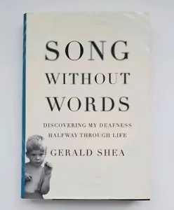 A Merloyd Lawrence Book: Song Without Words : Discovering My Deafness Hardcover - Imagen 1 de 5