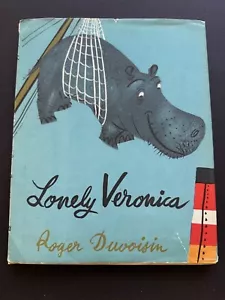 Lonely Veronica, by Roger Duvoisin - 1963 - 1st Ed, Vintage Hardcover Book DJ - Picture 1 of 13