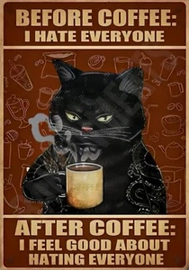 Letrero divertido Before Coffee I Hate Everyone Cat 8" x 12" aluminio metal - Imagen 1 de 1