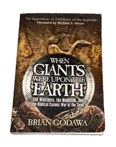 When Giants Were Upon the Earth: The Watchers, The Nephilim, and the - VERY GOOD - Picture 1 of 1