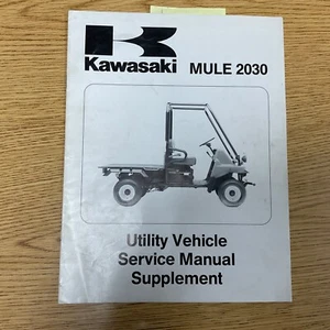 Kawasaki MULE 2030 SERVICE MANUAL SUPPLEMENT UTILITY VEHICLE, KAF450-E1 GUIDE - Picture 1 of 4