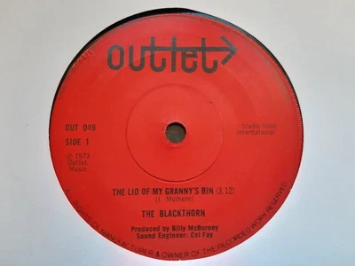 RARE IRISH 7" 45 - BLACKTHORN - THE LID OF MY GRANNY'S BIN  - 1971 - REBEL FOLK - Image 1 of 4