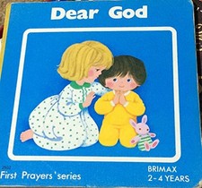 DEAR GOD (FIRST PRAYER SERIES) By Stephanie Longfoot **BRAND NEW**