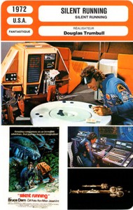 CARTE / CARD / FICHE : SILENT RUNNING - Bruce Dern,Ron Rifkin,D.Trumbull - 1972