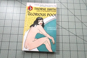 THE GLORIOUS POOL BY THORNE SMITH POCKET BKS PB 1947 HUMOR FANTASY CLASSIC - Picture 1 of 3