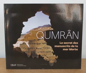 Qumrân Laurent Hericher 2010 Le secret des manuscrits de la mer Morte - Imagen 1 de 7