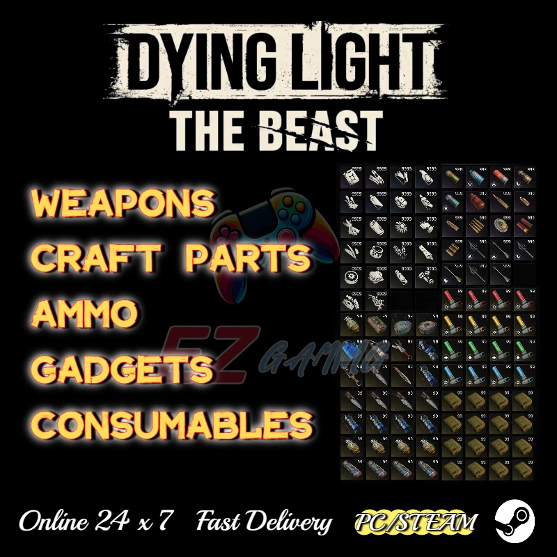 ✨Dying Light The Beast✅Weapons/Craft Parts/Gadgets/Ammo/Valuables✅PC STEAM EPIC
