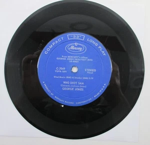 RARE 33 1/3 7" Record WHO SHOT SAM /ACCIDENTALLY ON PURPOSE George Jones Mercury - Picture 1 of 2