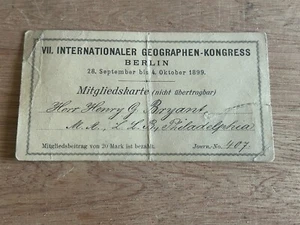 Henry G. Bryant 1899 Ticket 7th International Geographic Congress Berlin Vintage - Picture 1 of 24