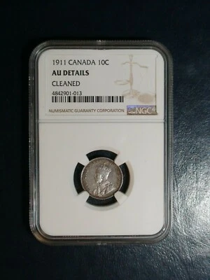 1911 Canada Ten Cents NGC AU Details 10C Coin PRICED TO SELL NOW!  - Image 1 of 4