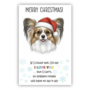 Papillon Dog Christmas Card. Dog Lovers Card From the Dog to Mum, Dad, Groomer - Picture 1 of 7