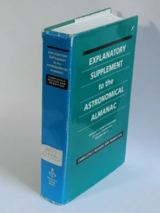 Seidelmann, P. K.: Explanatory Supplement to the Astronomical Almanac (1992) - Picture 1 of 6