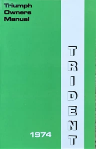 Triumph Trident T150 Manual Del Propietario 750US Edition Libro 1974 - Imagen 1 de 5