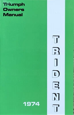 Triumph Trident T150 Manual Del Propietario 750US Edition Libro 1974 - Imagen 1 de 4