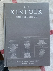 Kinfolk Entrepreneur : Ideas for Meaningful Work by Nathan Williams (2017,... - Picture 1 of 3