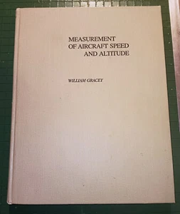 Measurement of Aircraft Speed and Altitude, William Gracey, 1981, HC, Wiley - VG - Picture 1 of 4