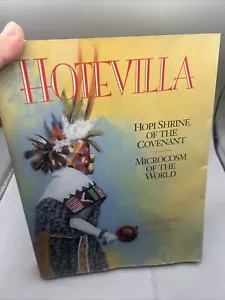 Mails, Thomas E. Ser.: Hotevilla : Hopi Shrine of the Covenant/Microcosm of the - Picture 1 of 18