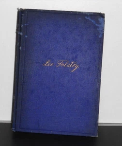 VINTAGE 1905 LEO TOLSTOY HC BOOK ~CABINET EDITION ~WALK THROUGH THE LIGHT - Picture 1 of 13