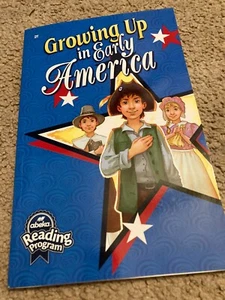 Abeka Reading Program GROWING UP IN EARLY AMERICA 2f  2ndgr.  homeschooling - Bild 1 von 1