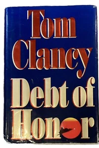Tom Clancy 1st EDITION! Debt of Honor 1994, Hardcover DJ - Picture 1 of 2