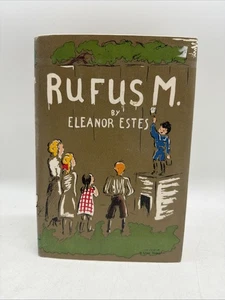 Rufus M. By Eleanor Estes. 1943. HC/DJ Harcourt, Brace & World Illustrated - Picture 1 of 12