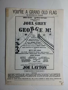 YOU'RE A GRAND OLD FLAG Sheet Music 1968 JOEY GREY in GEORGE M! George Cohan - Picture 1 of 4