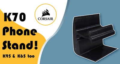Corsair K70/K65/K95 3D printed Phone Stand - Image 1 of 4
