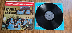 Revivaltime Choir Glad I'm A Christian Gospel Vinyl LP Record - Picture 1 of 2