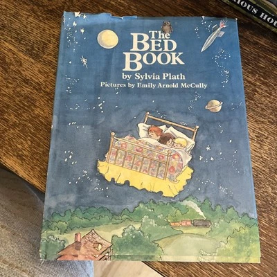 THE BED BOOK by Sylvia Plath First American Ed. 1976 Hardcover with Dust Jacket - Image 1 of 4