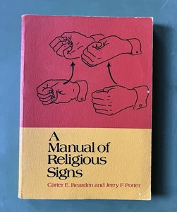 A Manual of Religious Signs – Bearden & Potter – SBC 1973 Deaf Ministry - Picture 1 of 9