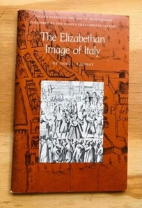 ELIZABETHAN IMAGE OF ITALY John Lievsay Folger Books Paper Ilus 60p 1979 - Picture 1 of 5