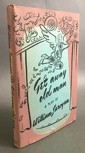 1st Edition William Saroyan Get Away Old Man Harcourt, Brace and Co. 1944 - Picture 1 of 11