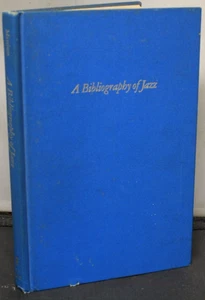 A Bibliography of Jazz By Alan P. Merriam & Robert J. Benford,  1954 - Picture 1 of 4