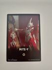 Mite-Y 1 F Regular Theme Card ONE NM MTG Magic The Gathering