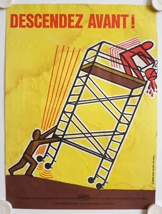 Affiche Sécurité I.N.R.S. DESCENDEZ AVANT 1982 - Picture 1 of 1