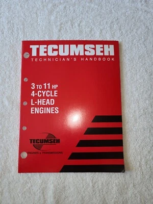 Genuine Tecumseh 740049 Technician's Handbook 4-Cycle 3 to 11 HP L-Head Engines - Image 1 of 2