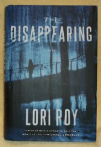 The Disappearing, a novel by Lori Roy (Hardcover, 2018) - Bild 1 von 3