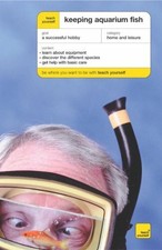 Keeping Aquarium Fish (Teach Yourself General) By Dick Mills