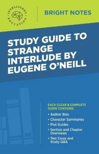 Study Guide to Strange Interlude by Eugene O'Neill (Paperback) (UK IMPORT) - Image 1 of 1