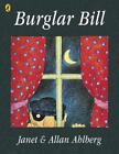 Burglar Bill by Allan Ahlberg (English) Paperback Book