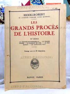 LES GRANDS PROCÈS DE L'HISTOIRE, 4ème SÉRIE, HENRI ROBERT, LIBRAIRIE PAYOT, 1925 - Imagen 1 de 17