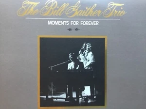 The Bill Gaither Trio MOMENTS FOR FOREVER 1977 NM vinyl LPs+bonus CD - Picture 1 of 7