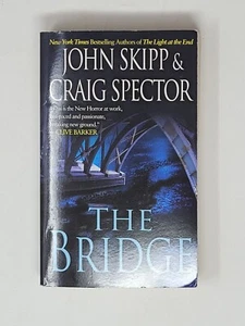 JOHN SKIPP & CRAIG SPECTOR 1ST LEISURE - The Bridge 2011 (Paperbacks From Hell) - Imagen 1 de 4