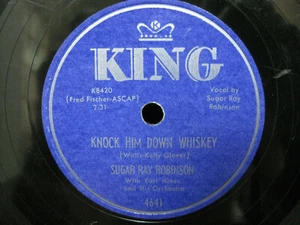 SUGAR RAY ROBINSON I SHOULHA BEEN ON MY MERRY WAY/KNOCK HIM DOWN WHISKEY 78 U/min - Bild 1 von 2