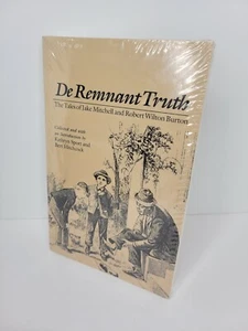 DE REMNANT TRUTH: The Tales of Jake Mitchell and Robert By Robert Wilton Burton - Imagen 1 de 4