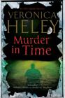 Murder in Time by Heley, Veronica